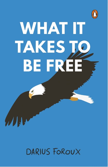 What It Takes to be Free
